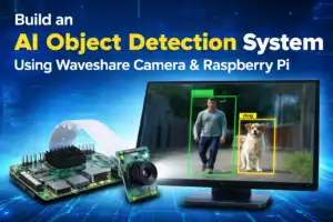 AI Object Detection Using Waveshare Camera & Raspberry Pi