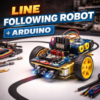 Line Following Robot with Arduino - Complete Guide