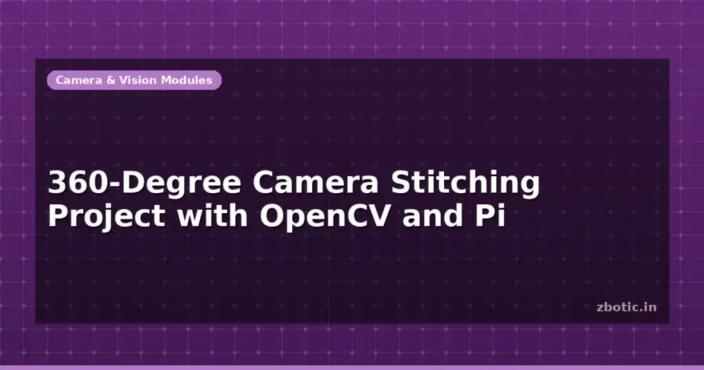 Blog 360 Degree Camera Stitching Project With Opencv And Pi 599754 Large.jpg