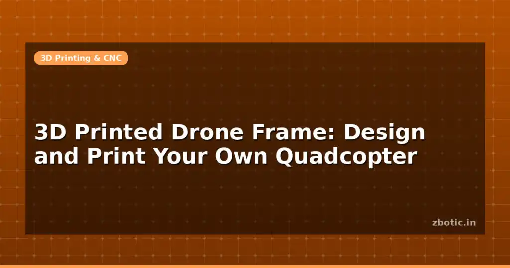 Blog 3d Printed Drone Frame Design And Print Your Own Quadcopter 595999 Large.jpg