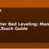 blog 3d printer bed leveling manual vs auto bltouch guide 596187
