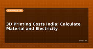 blog 3d printing costs india calculate material and electricity 595874 medium