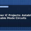 blog 555 timer ic projects astable and monostable mode circuits 596270