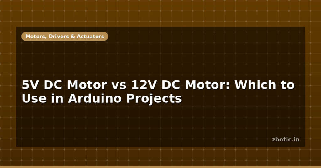 Blog 5v Dc Motor Vs 12v Dc Motor Which To Use In Arduino Projects 596876 Large