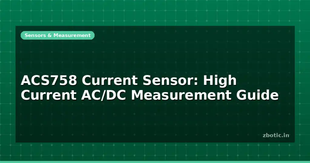 Blog Acs758 Current Sensor High Current Ac Dc Measurement Guide 596291 Large.jpg