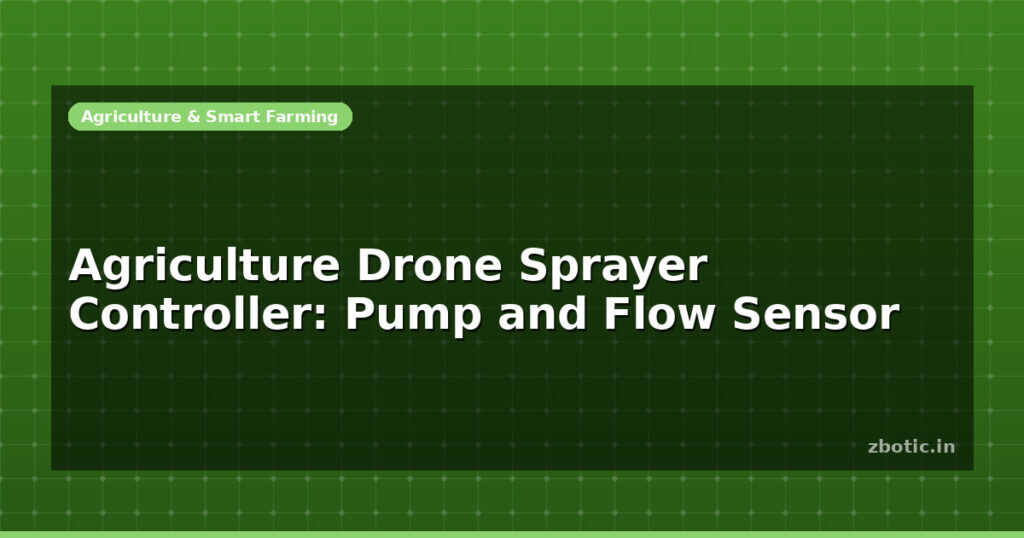 Blog Agriculture Drone Sprayer Controller Pump And Flow Sensor 598754 Large