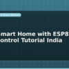 blog alexa smart home with esp8266 voice control tutorial india 598658