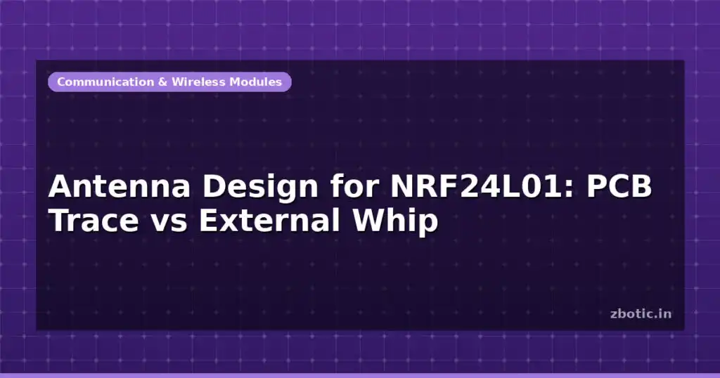 Blog Antenna Design For Nrf24l01 Pcb Trace Vs External Whip 597435 Large.jpg