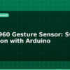 blog apds9960 gesture sensor swipe detection with arduino 595958