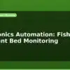 blog aquaponics automation fish tank and plant bed monitoring 599560