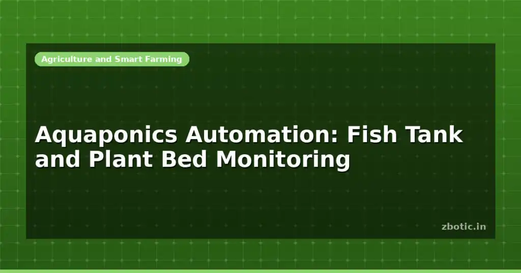 Blog Aquaponics Automation Fish Tank And Plant Bed Monitoring 599560 Large.jpg