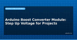 Arduino Boost Converter Module: Step Up Voltage for Projects