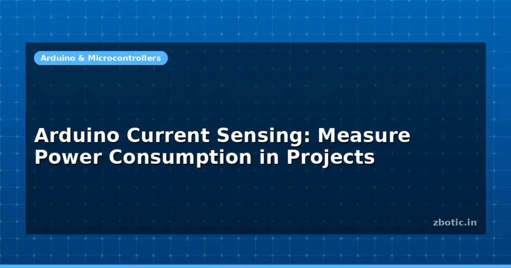 Blog Arduino Current Sensing Measure Power Consumption In Projects 594689 Large.jpg