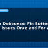 blog arduino debounce fix button bounce issues once and for all 594711
