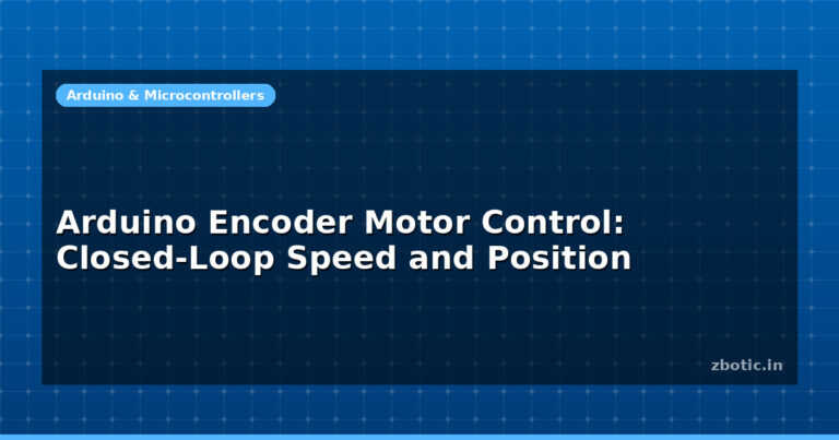 Arduino Encoder Motor Control: Closed-Loop Speed and Position