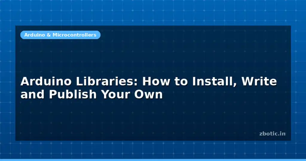 Blog Arduino Libraries How To Install Write And Publish Your Own 594676 Large.jpg
