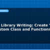 blog arduino library writing create your own custom class and functions 594970