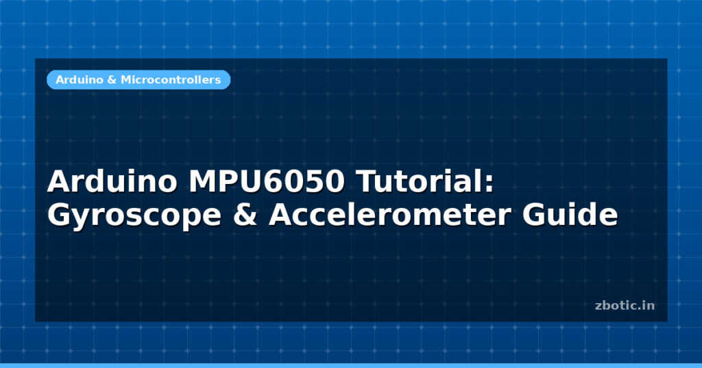 Blog Arduino Mpu6050 Tutorial Gyroscope Accelerometer Guide 595094 Large