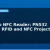 blog arduino nfc reader pn532 module rfid and nfc projects 594713