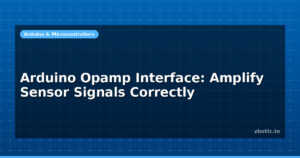 Arduino Opamp Interface: Amplify Sensor Signals Correctly