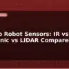 blog arduino robot sensors ir vs ultrasonic vs lidar compared 597821