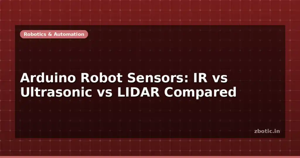 Blog Arduino Robot Sensors Ir Vs Ultrasonic Vs Lidar Compared 597821 Large.jpg