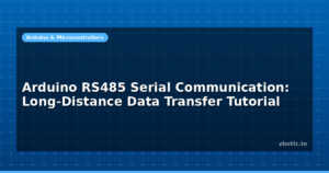 Arduino RS485 Serial Communication: Long-Distance Data Transfer Tutorial