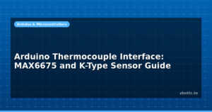 Arduino Thermocouple Interface: MAX6675 and K-Type Sensor Guide