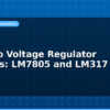 blog arduino voltage regulator projects lm7805 and lm317 guide 594741