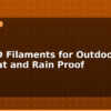 blog best 3d filaments for outdoor use uv heat and rain proof 595839