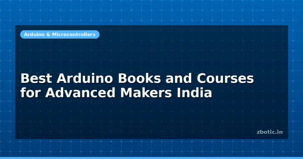 Blog Best Arduino Books And Courses For Advanced Makers India 594886 Large.jpg