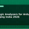 blog best logic analyzers for arduino debugging india 2026 596474