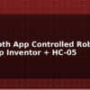 blog bluetooth app controlled robot mit app inventor hc 05 597854