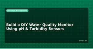 Build a DIY Water Quality Monitor Using pH & Turbidity Sensors