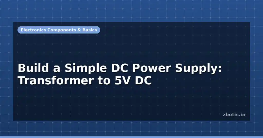 Blog Build A Simple Dc Power Supply Transformer To 5v Dc 595866 Large.jpg