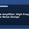 blog cascode amplifier high frequency and low noise design 597152