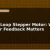 blog closed loop stepper motor when encoder feedback matters 597035