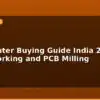 blog cnc router buying guide india 2025 woodworking and pcb milling 595795