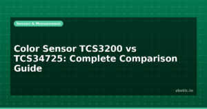 Color Sensor TCS3200 vs TCS34725: Complete Comparison Guide