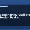 blog colpitts and hartley oscillator rf circuit design basics 597108