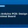 blog custom arduino pcb design your own minimal board 595138
