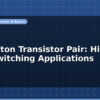 blog darlington transistor pair high gain switching applications 597080