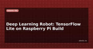 Deep Learning Robot: TensorFlow Lite on Raspberry Pi Build