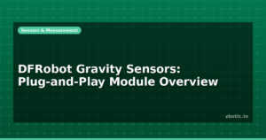DFRobot Gravity Sensors: Plug-and-Play Module Overview