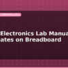 blog digital electronics lab manual logic gates on breadboard 598987