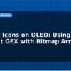 blog display icons on oled using adafruit gfx with bitmap arrays 597313