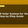 blog diy 1kw solar system for home india step by step guide 599063