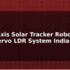 blog diy 2 axis solar tracker robot dual servo ldr system india 597687