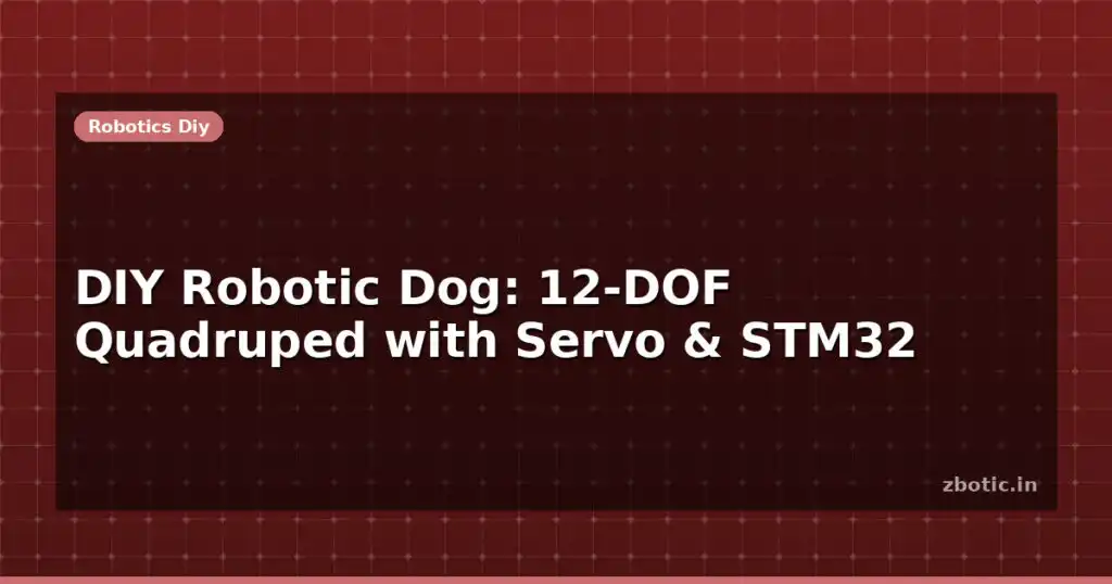 Blog Diy Robotic Dog 12 Dof Quadruped With Servo Stm32 597811 Large.jpg