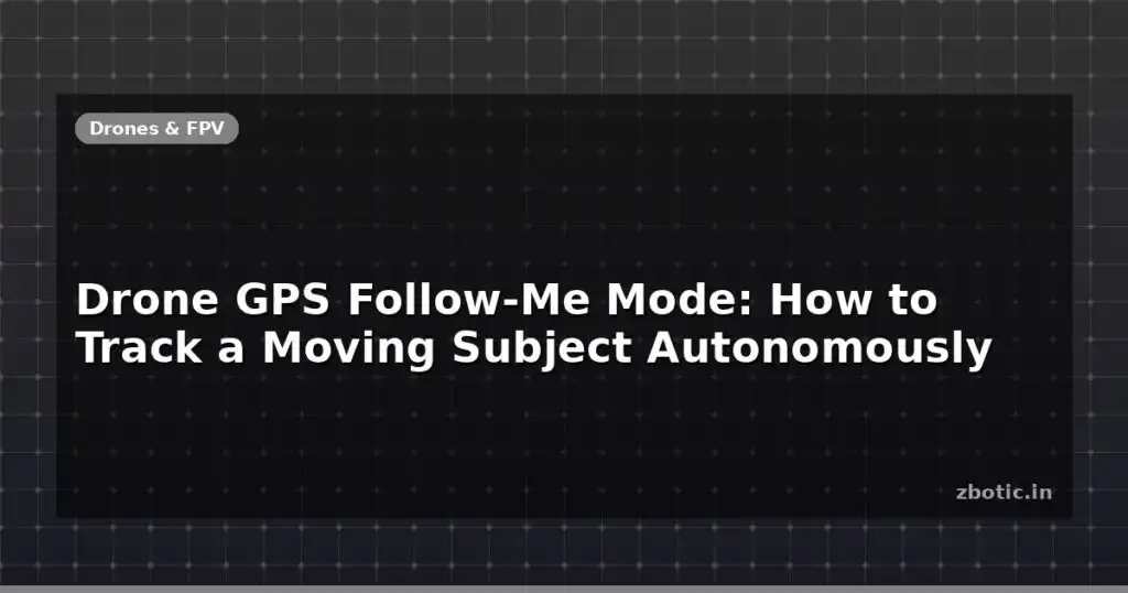 Blog Drone Gps Follow Me Mode How To Track A Moving Subject Autonomously 596113 Large.jpg